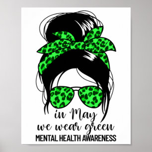 Im Mai tragen wir das Bewusstsein für psychische G Poster