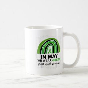 Im Mai tragen wir ein grünes Bewusstsein für psych Kaffeetasse
