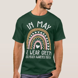 Im Mai tragen wir ein grünes Bewusstsein für psych T-Shirt