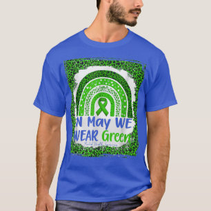Im Mai tragen wir ein grünes Licht für psychische T-Shirt