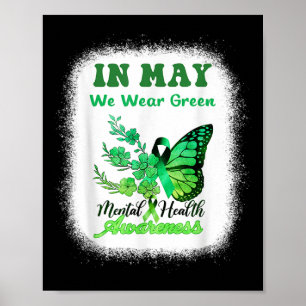 Im Mai tragen wir ein grünes Mental Health Awarene Poster