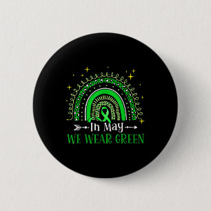 Im Mai tragen wir Green Boho Rainbow Mental Health Button