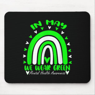 Im Mai tragen wir Grün für das Bewusstsein für psy Mousepad