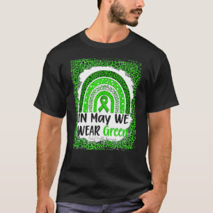Im Mai tragen wir grüne Ribbon Regenbogen psychisc T-Shirt