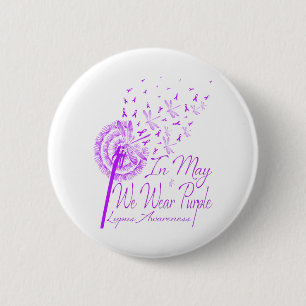 Im Mai tragen wir Lila Lupus Awareness Dandelion.p Button
