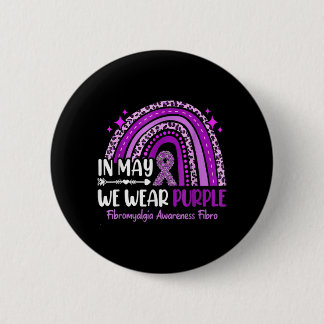 Im Mai tragen wir Lila Regenbogenfibromyalgie Awar Button