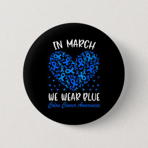 Im März tragen wir blaues Band Darmkrebsbewusstsei Button
