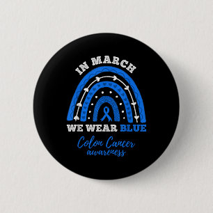 Im März tragen wir blaues Kolorektal Colon Cancer Button