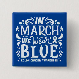 Im März tragen wir ein blaues Farbbandchen Button