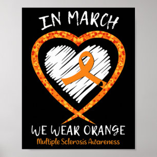 Im März tragen wir eine orange Multiple Sklerose A Poster