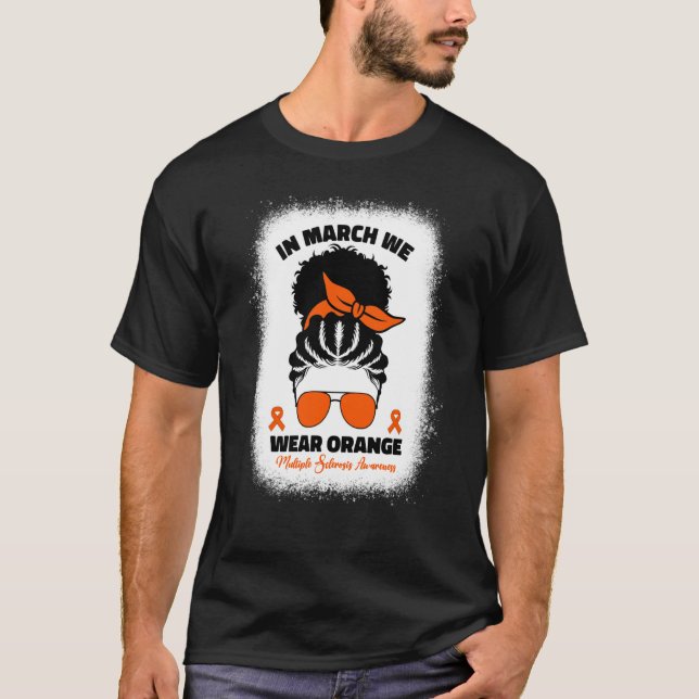 Im März tragen wir eine orange Multiple Sklerose A T-Shirt (Vorderseite)