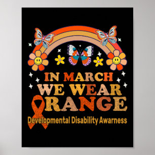 Im März tragen wir Orange - Entwicklungsstörungen Poster