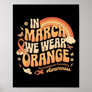 Im März tragen wir Orange - Entwicklungsstörungen Poster
