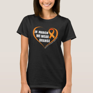Im März tragen wir orange Multiple Sklerose Awaren T-Shirt