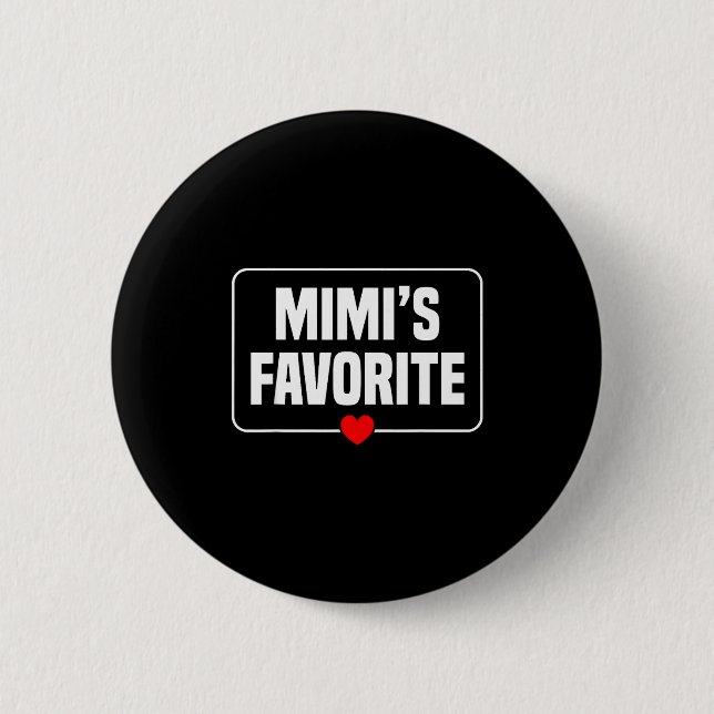 I'm Mimi's Favorite Granhild Grandson Granddaughte Button (Vorderseite)