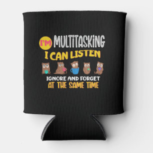 Im Multitasking kann ich ignorieren und einen Dosenkühler