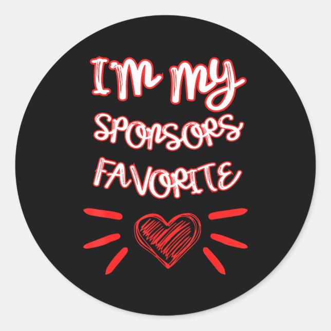 I'm My Snsors Favorite Funny Quote  Runder Aufkleber (Vorderseite)
