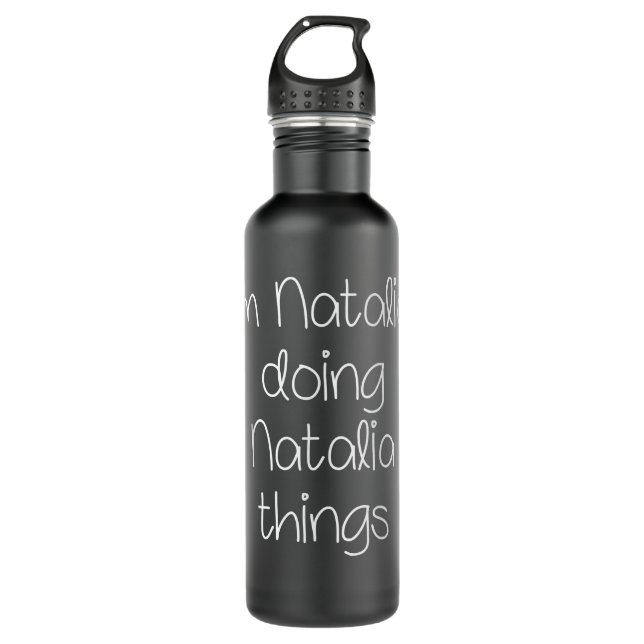 I'm NATALIA Doing Funny Things Women Name Birthday Edelstahlflasche (Vorderseite)