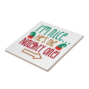 Im Nice Hes Naughty Elf Hat Fliese