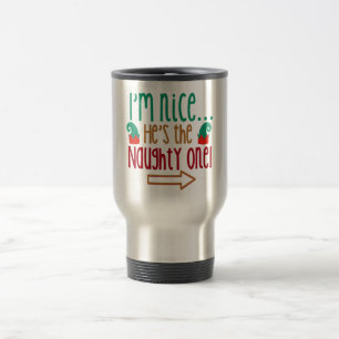 Im Nice Hes Naughty Elf Hat Reisebecher