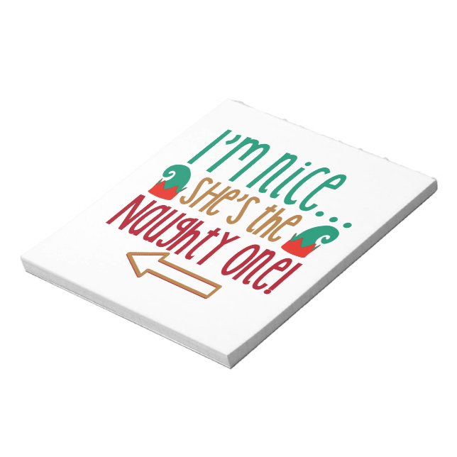 Im Nice Shes Naughty Elf Hat Notizblock (Rotiert)