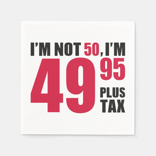 Im nicht 50 im 49.95 plus Steuer Serviette (Vorderseite)