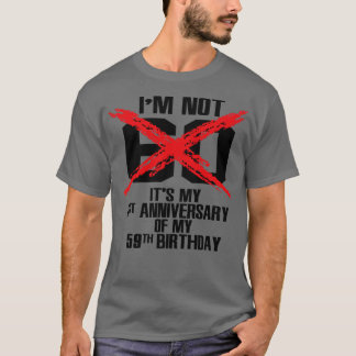 Im nicht 60 T-Shirt