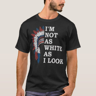 IM NICHT SO WEISS, WIE ICH SEHE T-Shirt