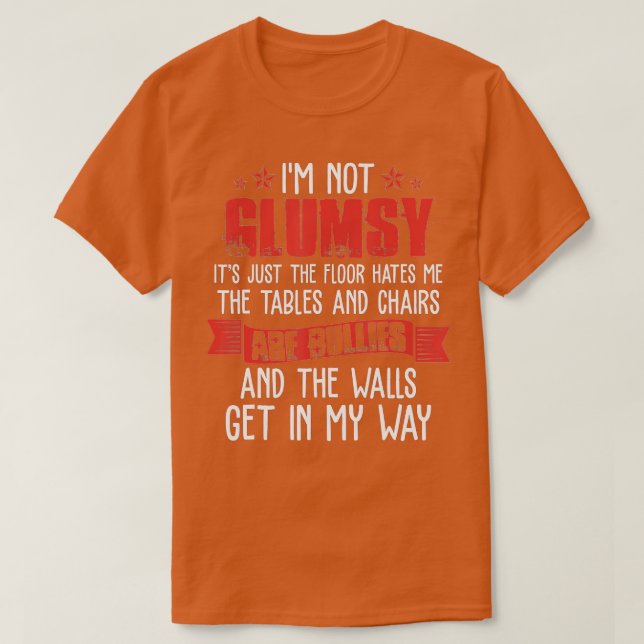 Im nicht unbeholfen Lustige Sprüche Sarcastic Men  T-Shirt (Design vorne)