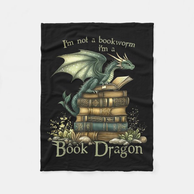 I'm Not A Bookworm I'm A Book Dragon  Fleecedecke (Vorderseite)