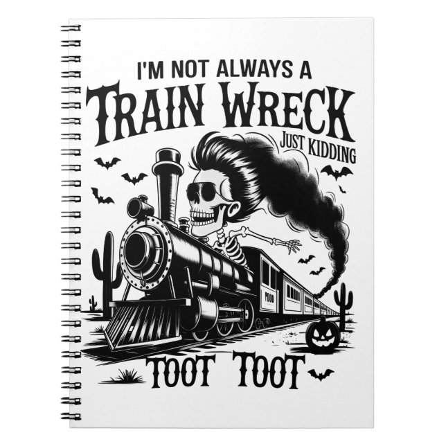 I'm Not Always a Train Wreck Halloween Notizblock (Vorderseite)
