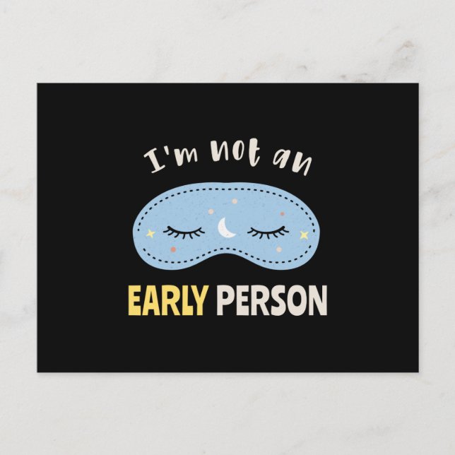 I'm not an early person postkarte (Vorderseite)