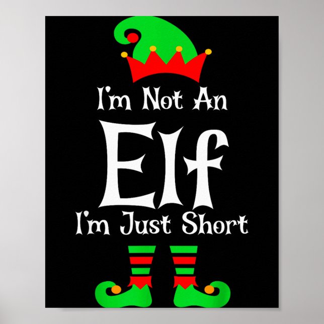 I'm Not An Elf Im Just Short Funny Christmas Match Poster (Vorne)
