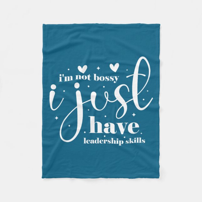 I'm not bossy i just have leadership skills  fleecedecke (Vorderseite)