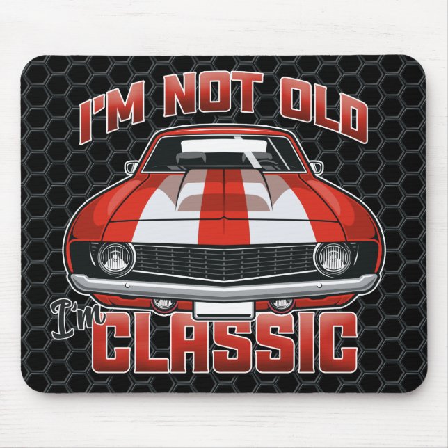 I'm Not Old I'm Classic - Retro Red Muscle Car Mousepad (Vorne)