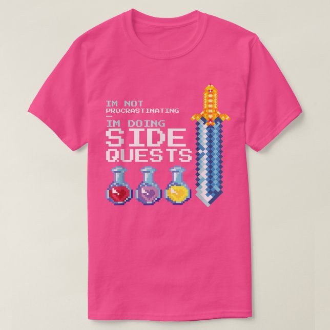 I'm not procrastinating i'm doing Side Quests MMOG T-Shirt (Design vorne)