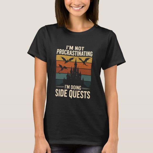 I'm Not Procrastinating I'm Doing Side Quests Retr T-Shirt (Vorderseite)