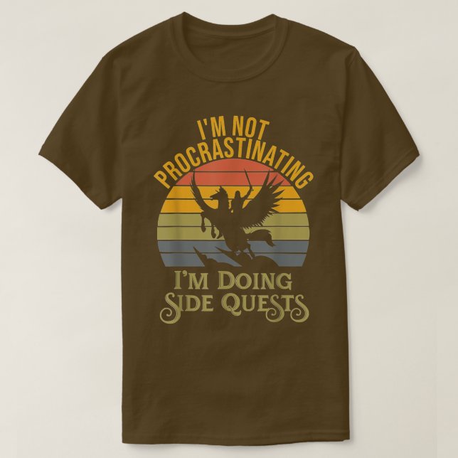 I'm not procrastinating I'm doing Side Quests RPG T-Shirt (Design vorne)