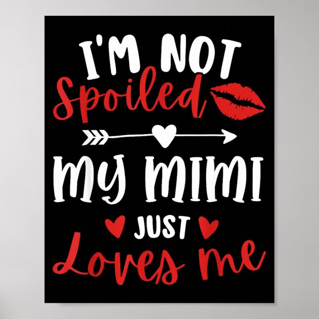 I'm Not Siled My Mimi Loves Me Family Reunion Matc Poster (Vorne)
