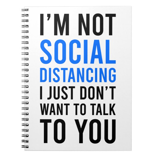 I'm Not Social Distancing Notizblock (Vorderseite)