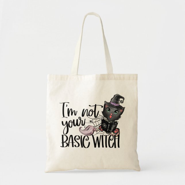 I'm Not Your Basic Witch | Witch Black Cat Tragetasche (Vorne)