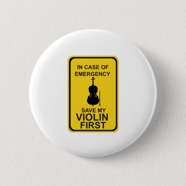 Im Notfall meine Violine zuerst Gerettet Button (Vorderseite)