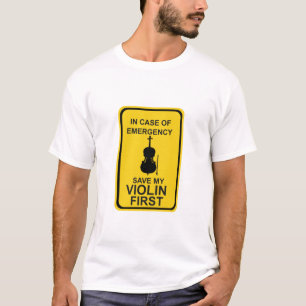 Im Notfall meine Violine zuerst Gerettet T-Shirt