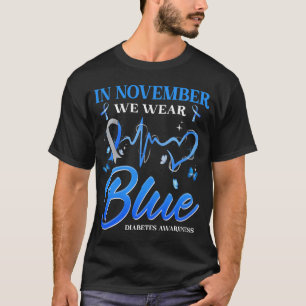 Im November tragen wir Blau für Diabetes T-Shirt