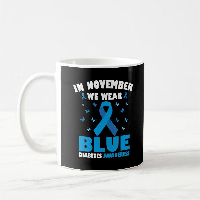 Im November tragen wir blaue Diabetes Aufmerksamke Kaffeetasse (Links)