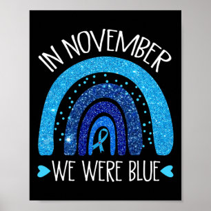 Im November tragen wir Blaue Regenbogendiabetes-Aw Poster