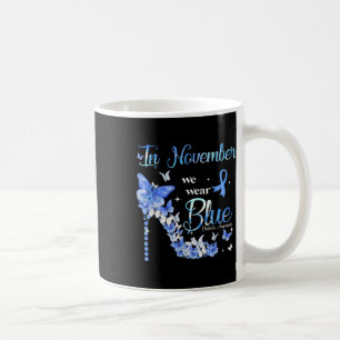 Im November tragen wir blaue Schmetterlinge Diabet Kaffeetasse