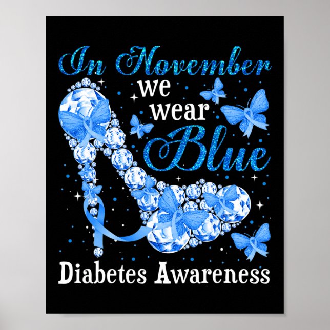 Im November tragen wir blaue Schmetterlinge Diabet Poster (Vorne)