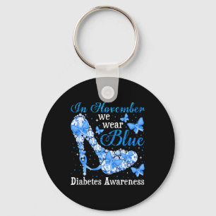 Im November tragen wir blaue Schmetterlinge Diabet Schlüsselanhänger