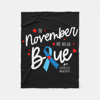 Im November tragen wir blauen Diabetiker Diabetes Fleecedecke